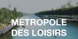 métropole des loisirs