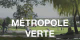 métropole verte