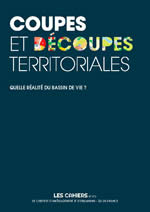 Coupes et découpes territoriales