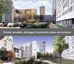 Embellir, remodeler, développer les potentiels urbains des territoires - ATELIER ROLAND CASTRO, SOPHIE DENISSOF ET ASSOCIÉS / SILVIA CASI