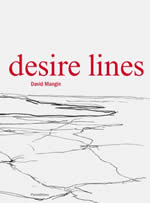 Desire Lines de David Mangin aux éditions Parenthèses