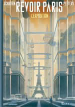 REVOIR PARIS – EXPOSITION À LA CITÉ DE L’ARCHITECTURE & DU PATRIMOINE