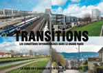 Transitions, Habiter les intermédiaires - TVK / ACADIE / GÜLLER GÜLLER / BAS SMETS