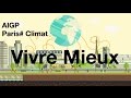 Vivre Bien Partout - Grand Paris#climat - AIGP 2015